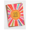 NEW Stay Close To People Who Feel Like Sunshine Greeting Card