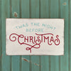 Twas The Night Before Christmas