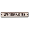 words matter vintage street sign