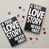 A True Love Story Never Ends Little Sign
