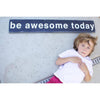 be awesome today, sign, Barn Owl Primitives, home decor, vintage inspired decor