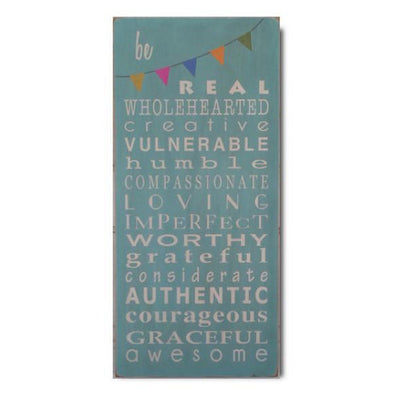 be real wholehearted, sign, Barn Owl Primitives, home decor, vintage inspired decor