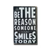 be the reason someone smiles, sign, Barn Owl Primitives, home decor, vintage inspired decor