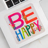 Be Happy Colorful Sticker