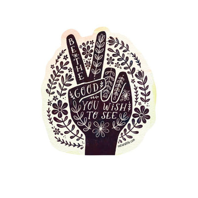 Be The Good Black and White Sticker