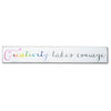 creativity takes courage - large, sign, Barn Owl Primitives, home decor, vintage inspired decor