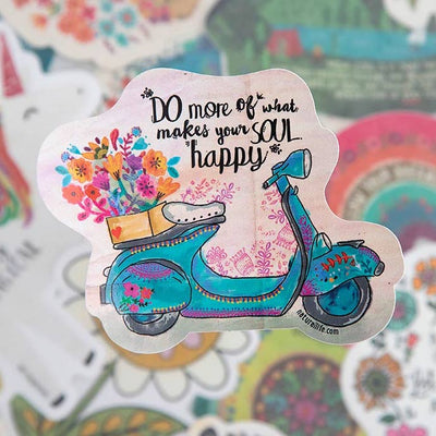 Do More Of What Makes Your Soul Happy Sticker