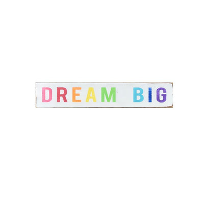dream big rainbow sign