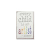 Every Child Is An Artist Little