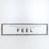 Feel Quietude Maya Reversible Sign