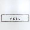 Feel Quietude Maya Reversible Sign