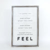 Feel Quietude Tall Maya Reversible Sign