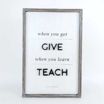 Success Give Teach Maya Tall Reversible Sign