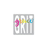 grit and grace sticker