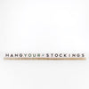 Hang Your Stockings Ledgie Kit for Letter Boards