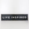 Live Inspired Reversible Sign