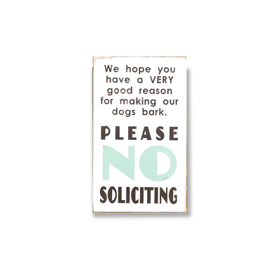 dogs barking no soliciting