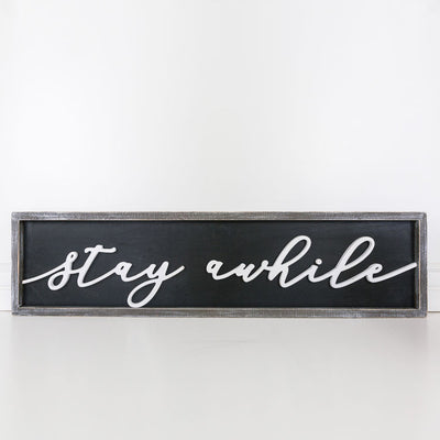 Stay Awhile Reversible Sign