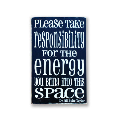 please take responsibility