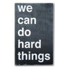 we can do hard things - Barn Owl Primitives
 - 2