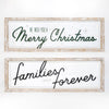 We Wish You a Merry Christmas / Families are Forever Reversible Sign