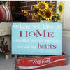 where we love is home - Barn Owl Primitives
 - 2