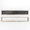You Are So Loved Reversible Sign